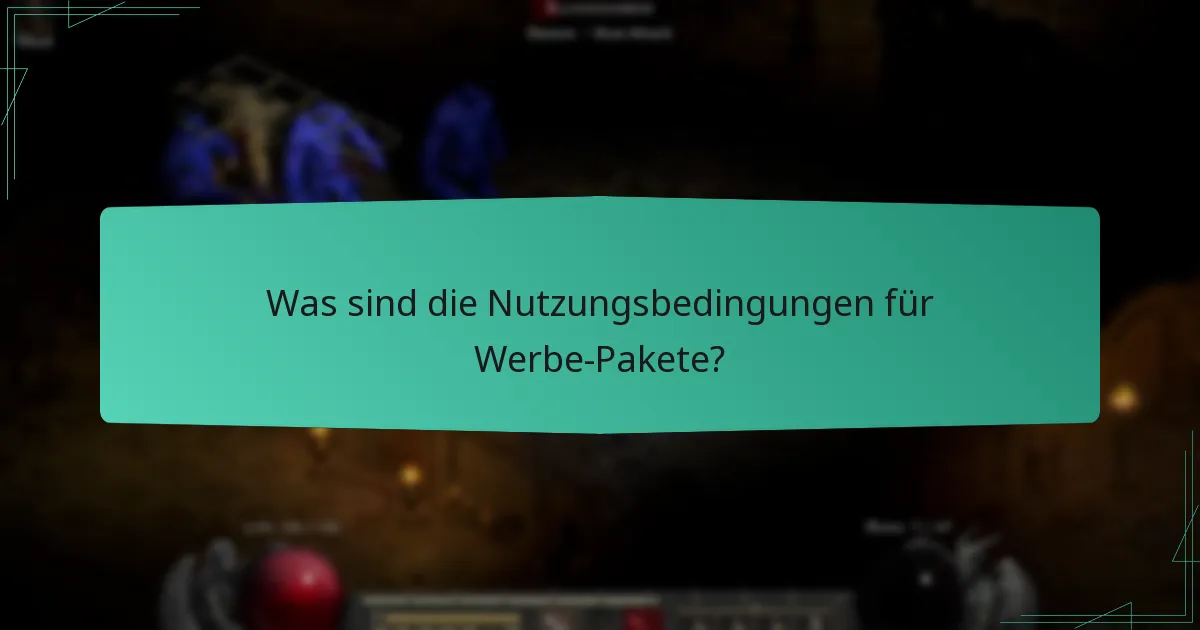 Was sind die Nutzungsbedingungen für Werbe-Pakete?