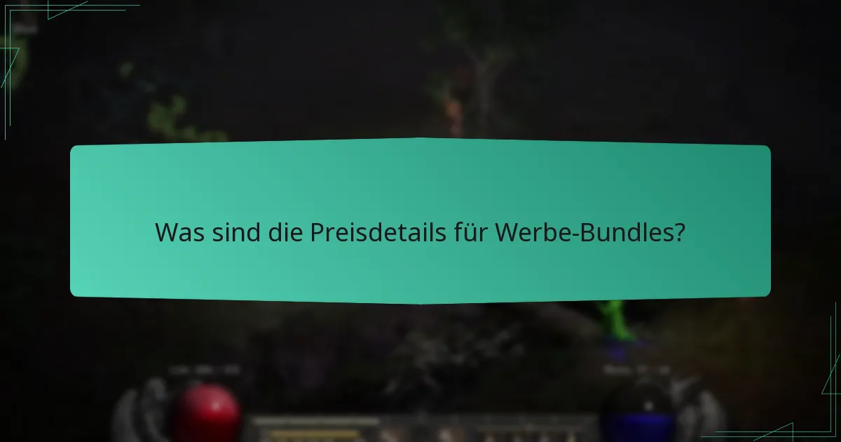 Was sind die Preisdetails für Werbe-Bundles?