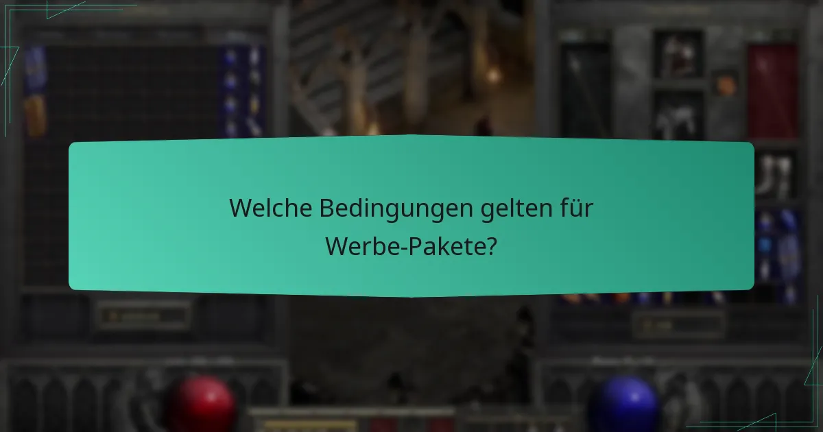 Welche Bedingungen gelten für Werbe-Pakete?