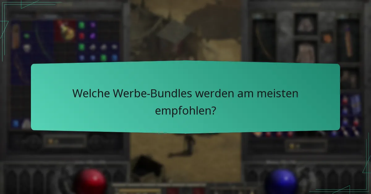Welche Werbe-Bundles werden am meisten empfohlen?